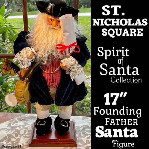 St Nicholas Square Other - ▪️VTG▪️ST NICHOLAS SQUARE▪️Spirit of Santa Collection 17" FOUNDING FATHER Santa